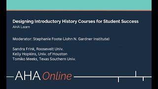 Designing Introductory History Courses for Student Success