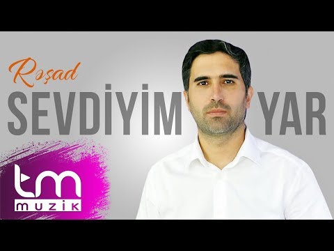 Rəşad - Sevdiyim Yar | Azeri Music [OFFICIAL]