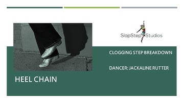 Heel Chain Clogging Step