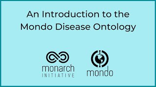 An Introduction to the Mondo Disease Ontology