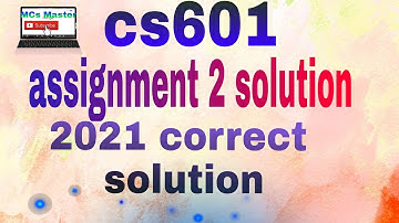 cs601 assignment 2 solution 2021 |with correct solution file