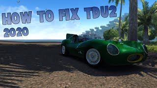 Easy guide on how to fix TDU2 (2020)