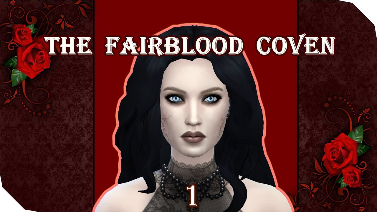 The Sims 4 Let's Play | Vampires | GREETING THE NEIGHBOURS | The Fairblood Coven | Part 1