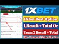 1xbet Best Option Team 1 Result + Total Or Team 2 Result + Total | Football Betting Tips