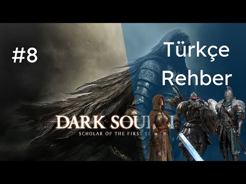 Dark Souls 2 SOFS Türkçe Oynanış Rehberi Bölüm 8: Flexile Sentry Boss