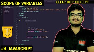JavaScript #4 | Scope of variables| local and global scope | Deepak Sir