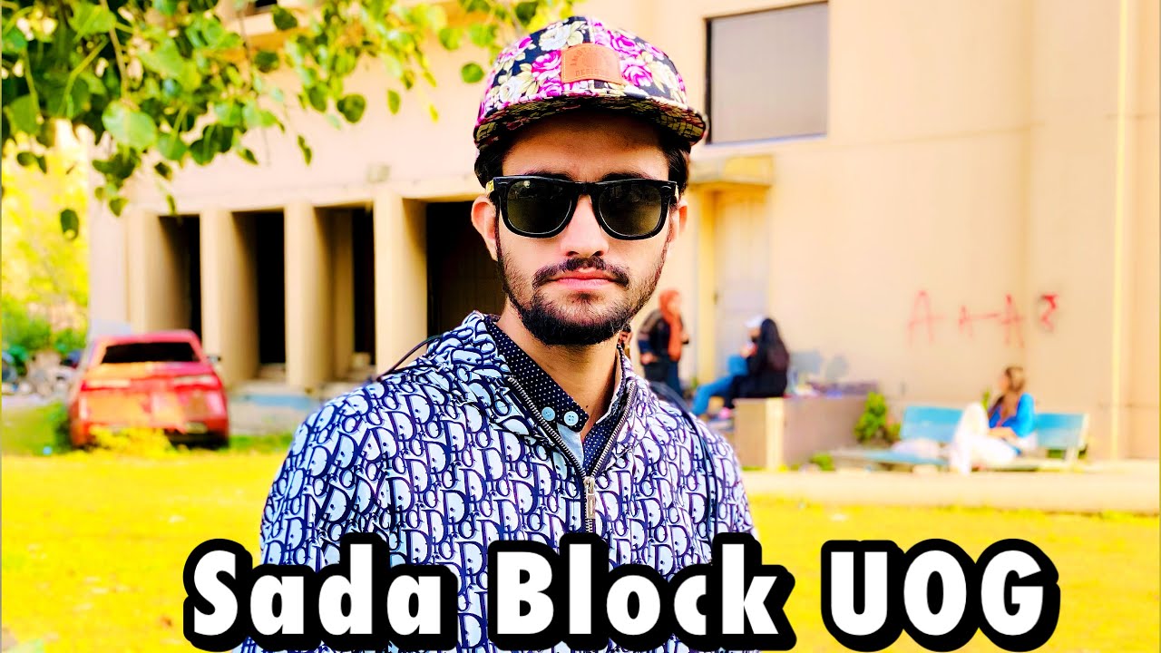 UOG Sada Block | Sada Block in University of Gujrat