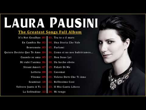 Laura Pausini Migliori