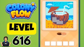 Colony Flow Level 616 Full Walkthrough Solution