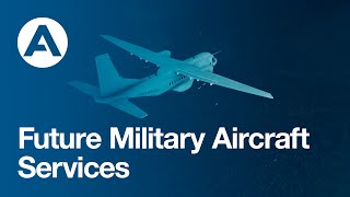 Future Military Aircraft Services