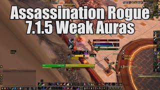 Assassination Rogue 7.1.5 Weak Auras