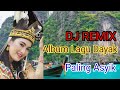 DJ Remix Album ‼️Lagu Dayak‼️ Paling Asyik