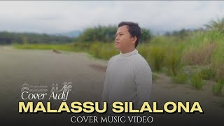 MALASSU SILALONA - COVER AIDIL - (Takbir DA5)