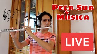 Live Musical - Peça Sua Música na Flauta Transvesal🎵🎵