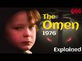 The Omen (1976) Explained | The Mystery of 666 | The Son of the Devil | The Rise of the Antichrist