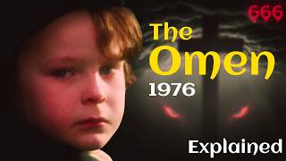 The Omen (1976) Explained | The Mystery of 666 | The Son of the Devil | The Rise of the Antichrist