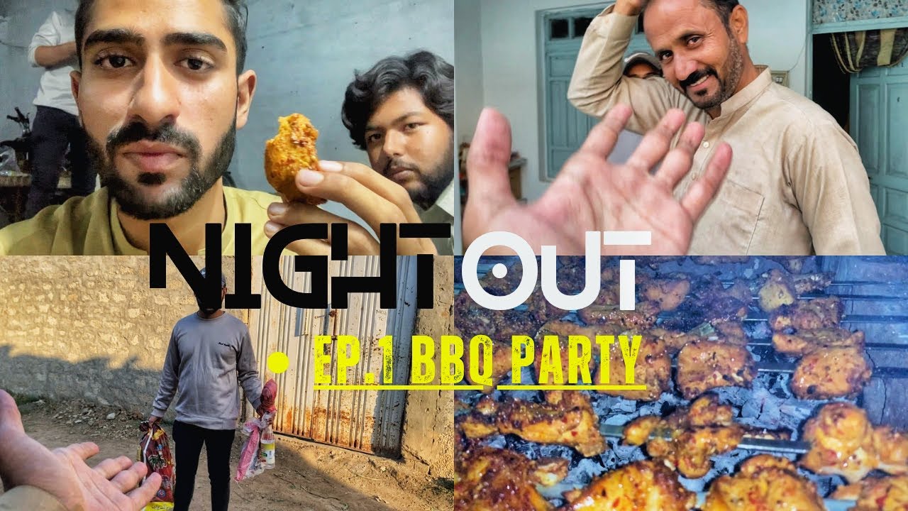 Night out Episode.01 | Najaf Ali Haider Vlogs | BBQ Party