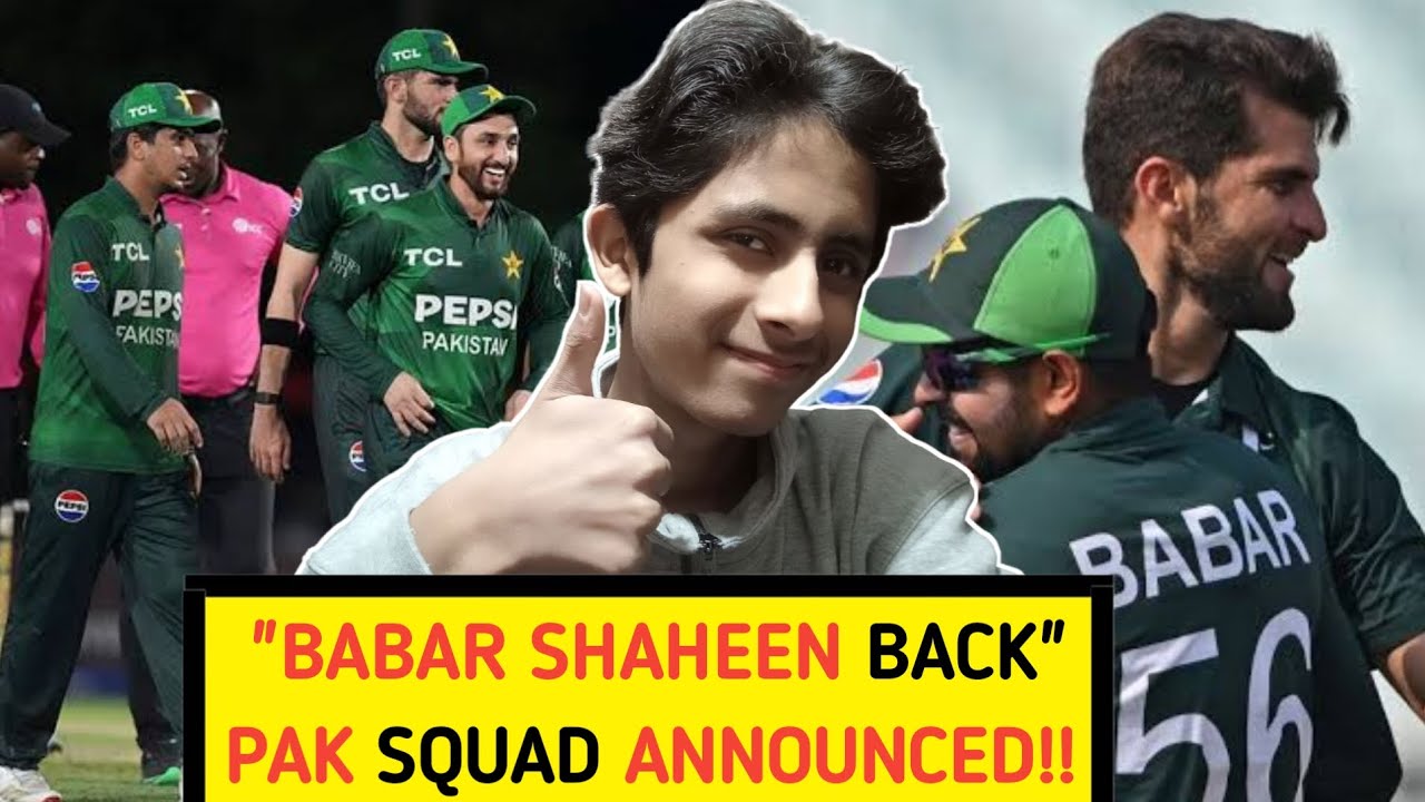 Babar Azam and Shaheen Back🔥Pak Announced Their Squad For Aus Series!!