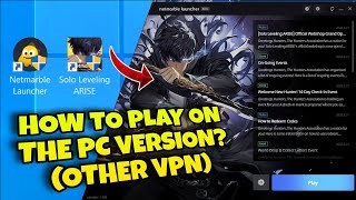 How to DOWNLOAD & PLAY Solo Leveling: Arise Open Beta on PC! Step by Step (ANOTHER VPN OPTION)