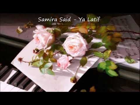 Samira Said سميرة سعيد يا لطيف 