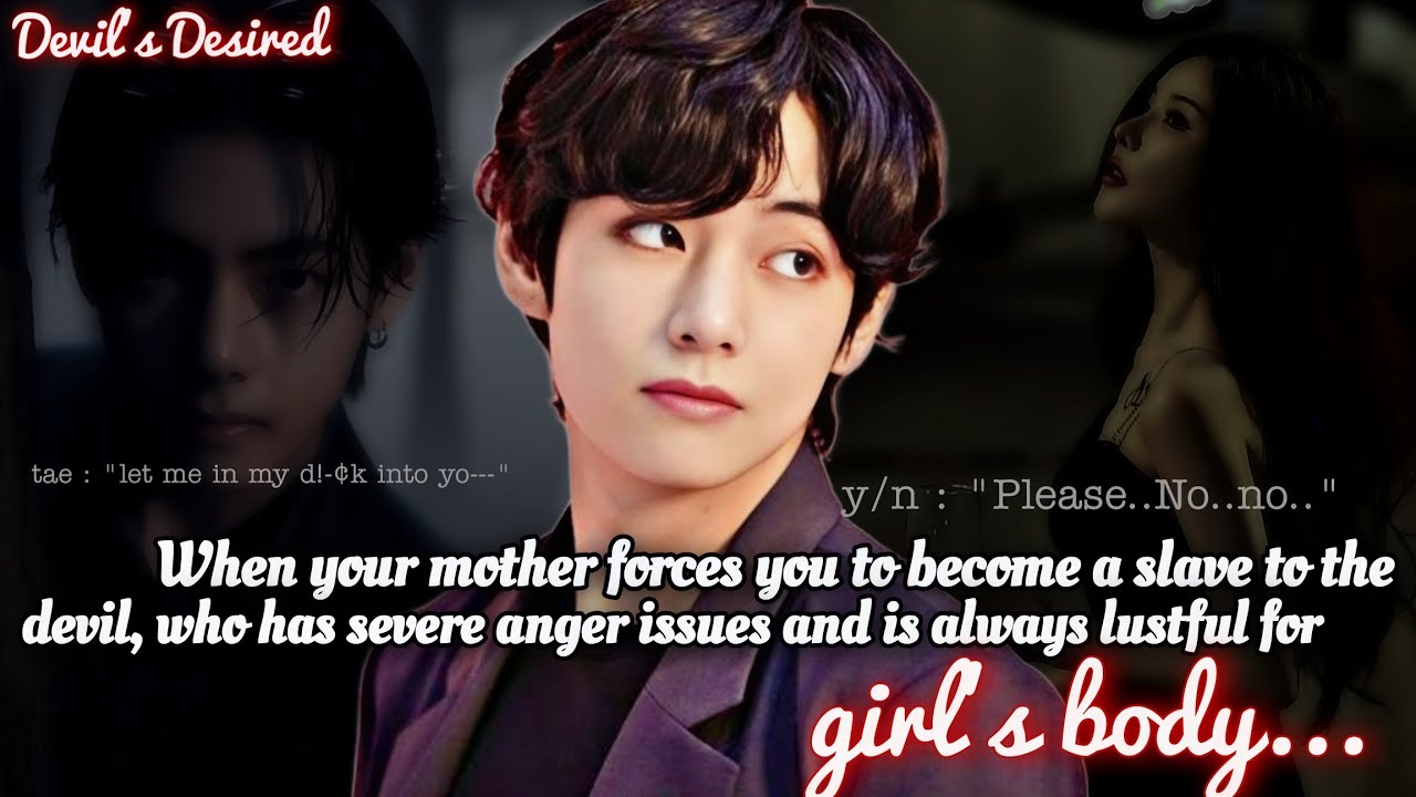 ||KTH||when your mother for¢ed you to become a $lave to the d€vil , who has severe @nger issues and