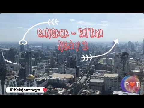 Du lịch Thái Lan tour Vlog #3: Buffet Baiyoke Sky Hotel