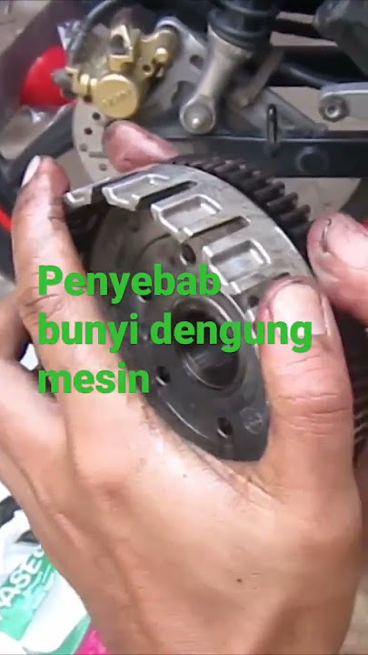 penyebab bunyi dengung mesin motor