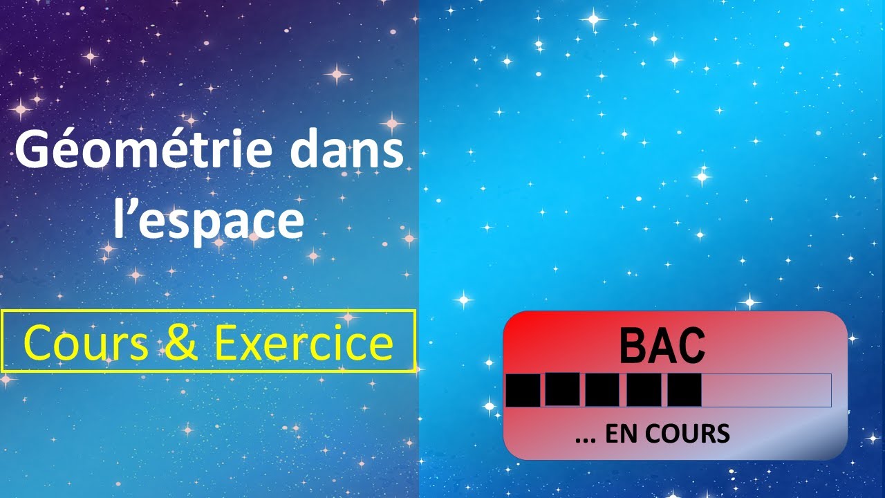 Géométrie dans l'espace