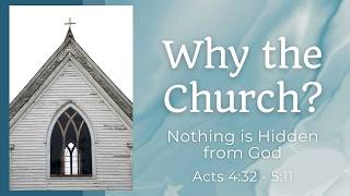 Why the Bible? - Nothing is Hidden from God