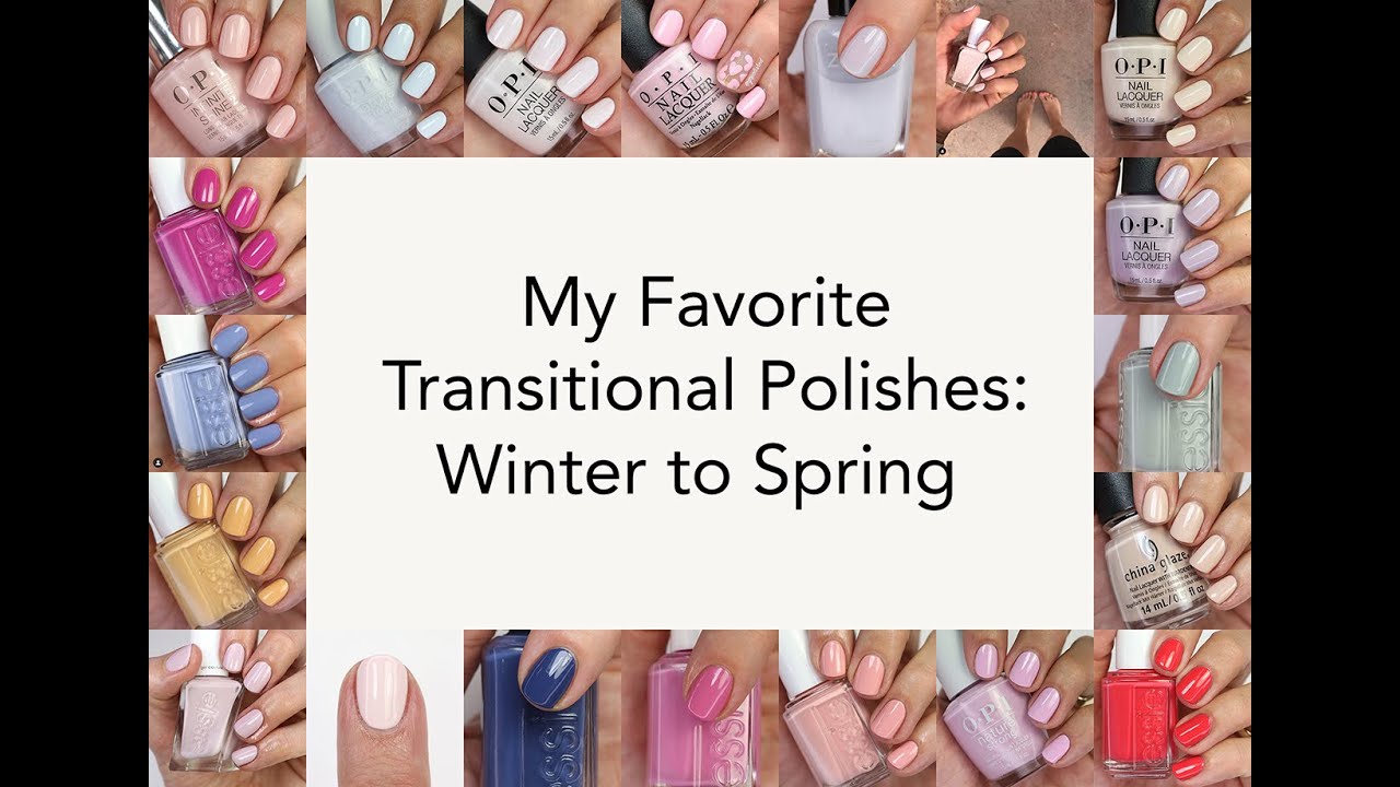 My Favorite Transitional Polishes: Winter to Spring