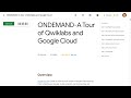 ONDEMAND A Tour of Qwiklabs and Google Cloud