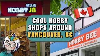 Hobby store managers are pretty cool? | Gunpla Shopping in Vancouver [PART 2] | Hobby JR | Hobby Bee