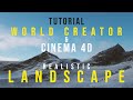 Create realistic landscapes using Cinema 4D &amp; World Creator 2 (Project Breakdown)