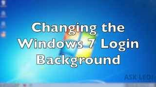 Changing the Windows 7 Login Background - YouTube
