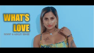 THE NXTGEN - What's Love | Roww' ft. Ashley Esmee (Prod. Tariq Sadal)