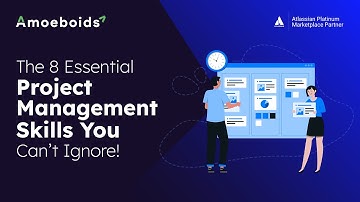 8 Must-Have Project Management Skills for Success | Essential Tips for Project Managers