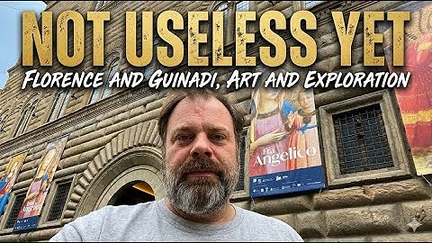 Art and Exploration in Tuscany - Fra Angelico and an abandoned Train Station