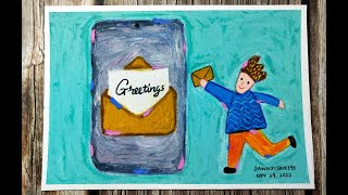 Oil Pastel Drawing of "Electronic Greetings Day" |  Nov 29