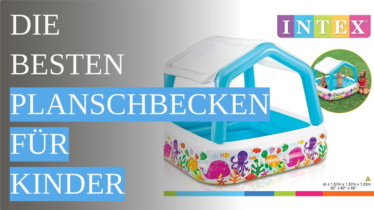 Die 12 besten Planschbecken für Kinder