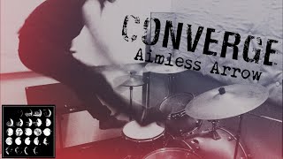 Converge - Aimless Arrow 【DRUMCOVER】Tomohiro Uchigasaki