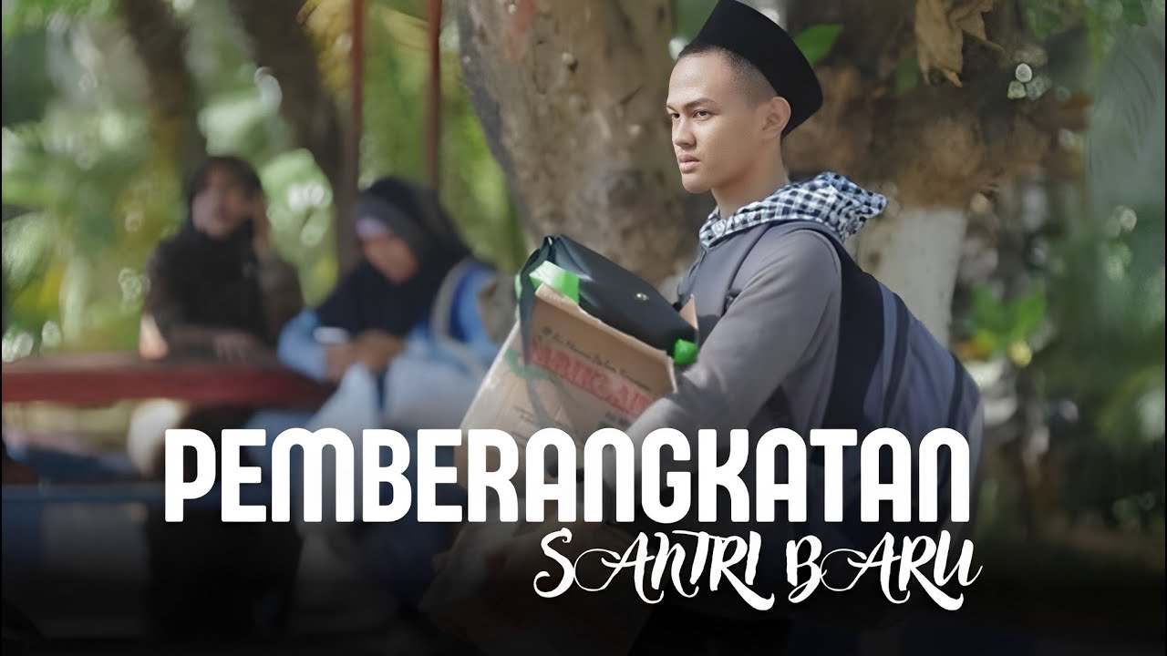 PEMBERANGKATAN SANTRI BARU TAHUN 2024 || PP. TARBIYATUT THOLIBIN