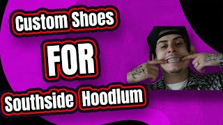 Custom Shoes For Southside Hoodlum