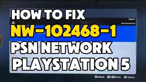 How to fix PS5 Error NW-102468-1 There was a problem connecting to your PlayStation