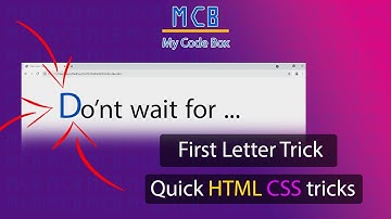 How to change the First Letter of paragraph | Quick CSS trick