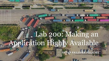 Lab 200 Creating a Failover Policy