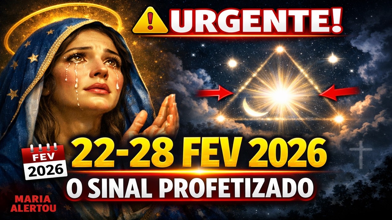 Mensagem SECRETA da Virgem Maria Sobre Fevereiro 2026 Foi OCULTADA - Descubra O Que Vem no Céu