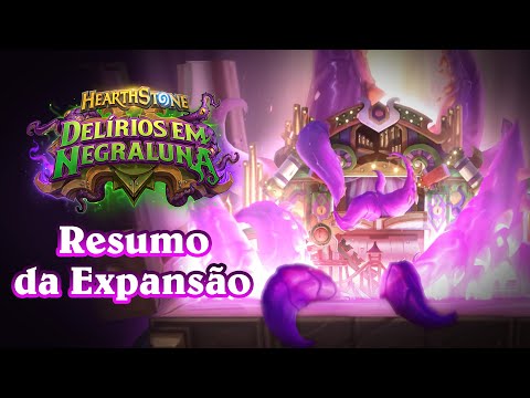 Resumo de Delírios em Negraluna – Hearthstone