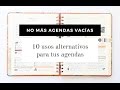 10 usos alternativos para aprovechar tus Agendas