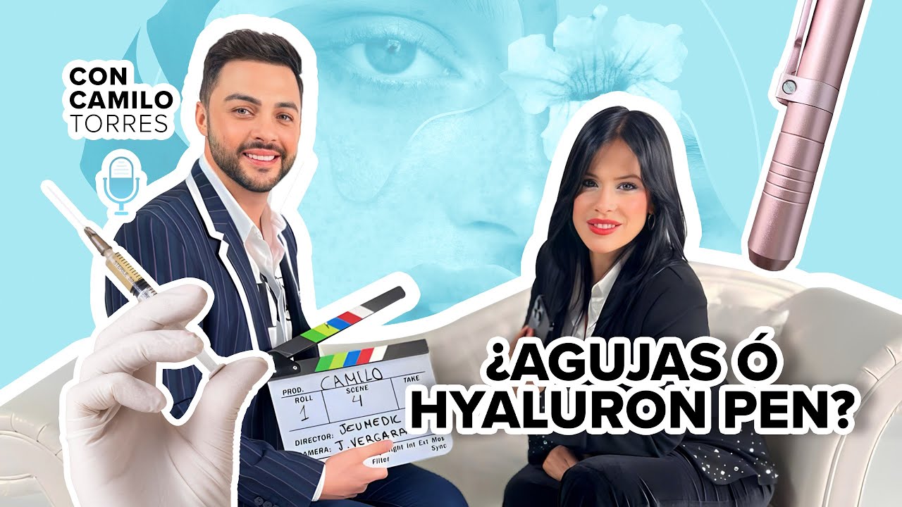 ¿Hyaluron pen o Agujas?