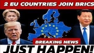 Two European Countries Join Brics, Signaling A Shift In Global Power Dynamics